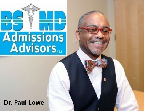 BS_MD_Admissions_Advisors_Dr_Paul_Lowe_Rice_Baylor_RPI